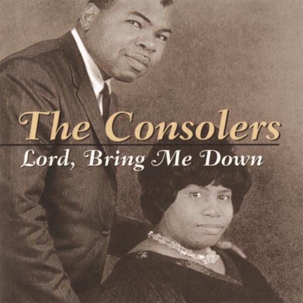 Art for Lord, Bring Me Down by The Consolers