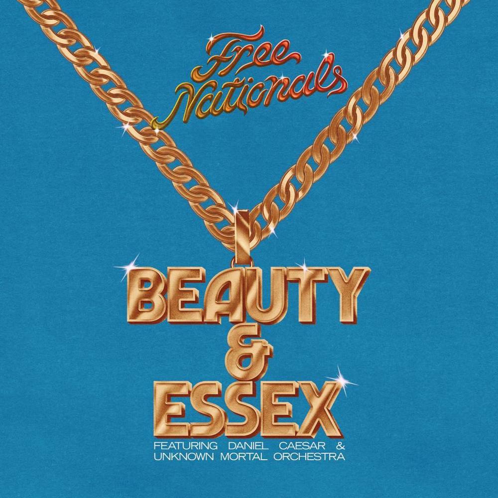 Art for Beauty & Essex (Intro Clean) by Free Nationals ft Daniel Caesar & Unknown Mortal Orchestra