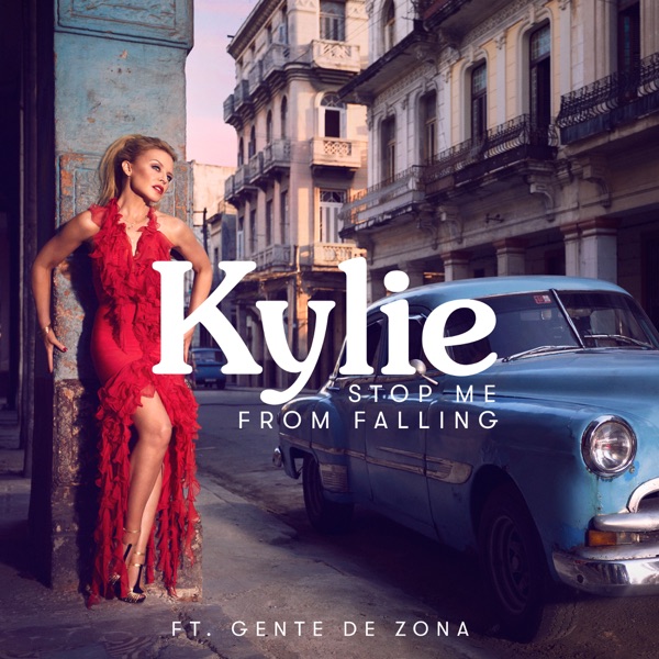 Art for Stop Me from Falling (feat. Gente de Zona) by Kylie Minogue