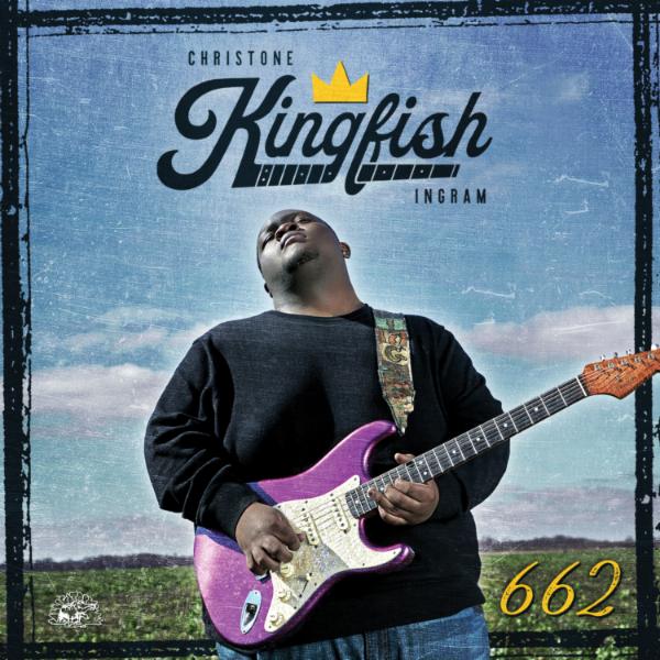 Art for 662 by Christone "Kingfish" Ingram