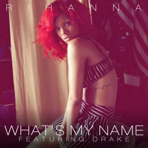 Art for What's My Name  by Rihanna ft Drake