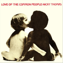 Art for Love Of The Common People  by Nicky Thomas