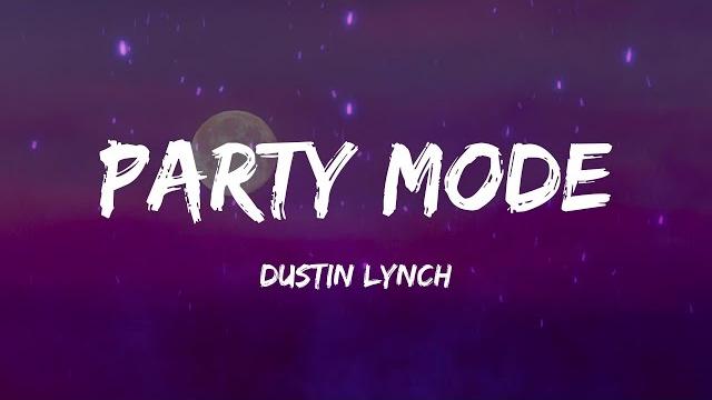 Art for  Party Mode by Dustin Lynch