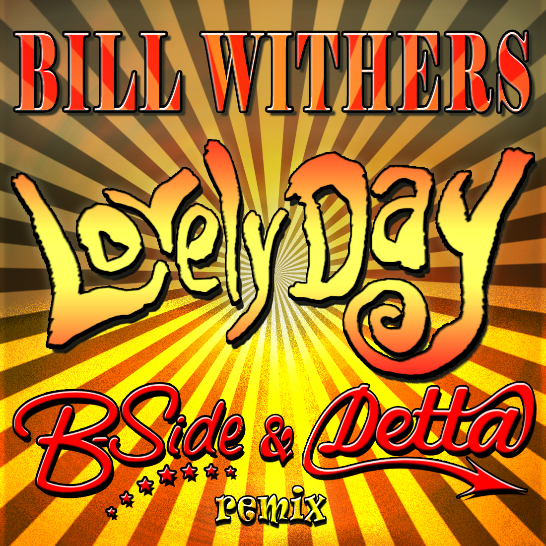Art for Lovely Day (B-Side & Detta remix) by Bill Withers