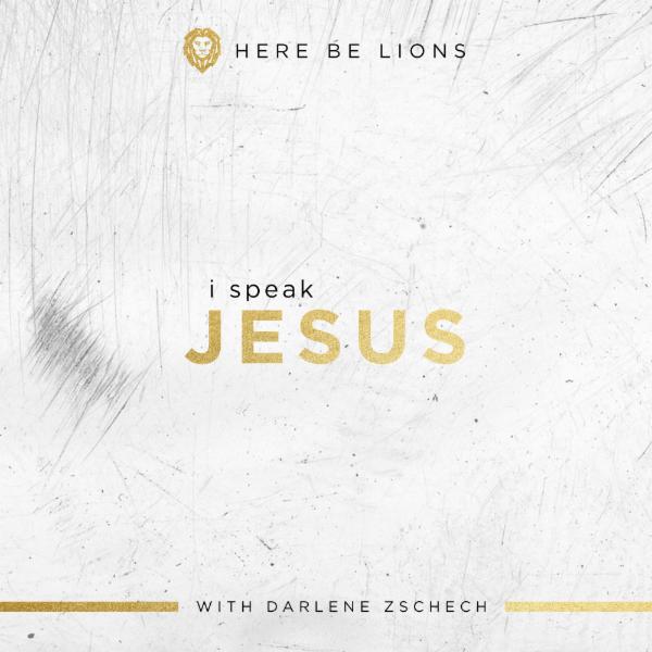 Art for I Speak Jesus by Here Be Lions & Darlene Zschech