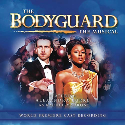 Art for I'm Every Woman by Alexandra Burke, "The Bodyguard the Musical" World Premiere Cast Ensemble
