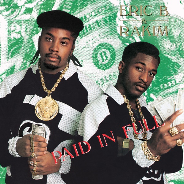 Eric B. & Rakim - I Ain