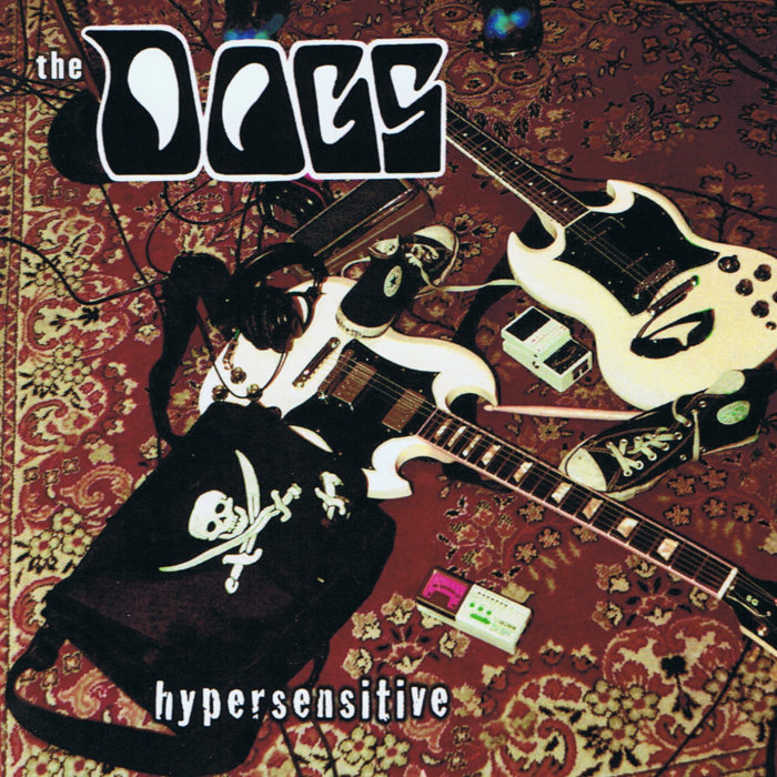 Art for Hypersensitive by THE DOGS/Detroit