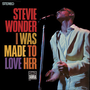 Art for I Was Made To Love Her by Stevie Wonder