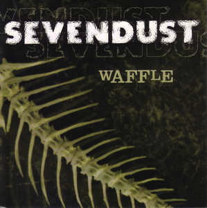 Art for Waffle by Sevendust