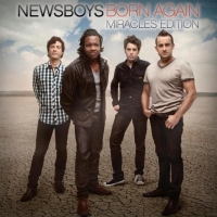 Art for I'll Be (Born Again Album Version) by Newsboys