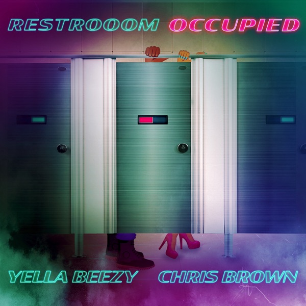 Artwork for Restroom Occupied (feat. Chris Brown)