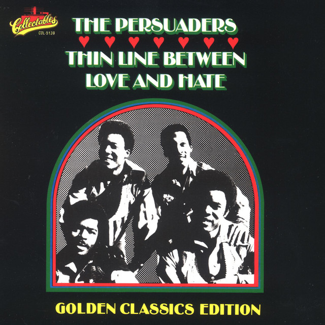 Art for Thin Line Between Love And Hate by The Persuaders