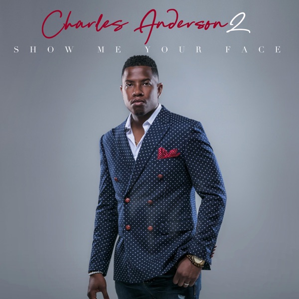 Art for Show Me Your Face by Charles Anderson 2