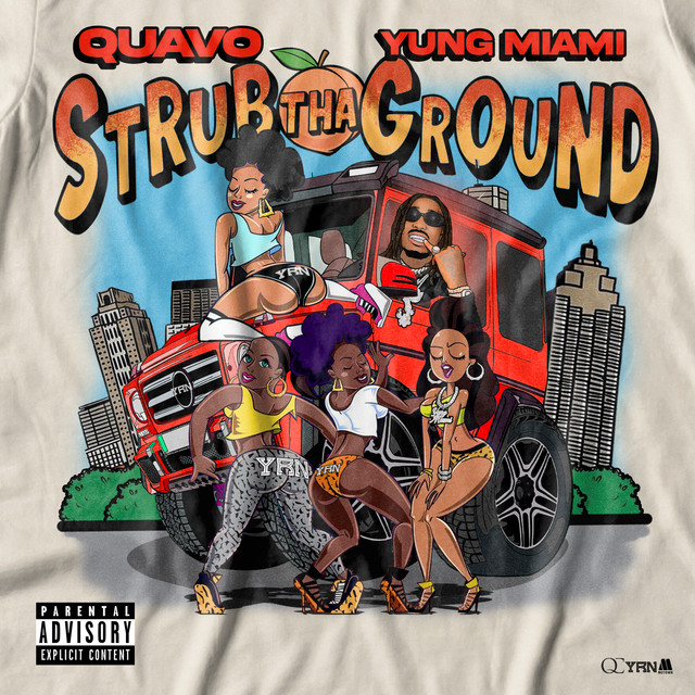 Art for Strub The Ground (Clean) by Quavo & Yung Miami