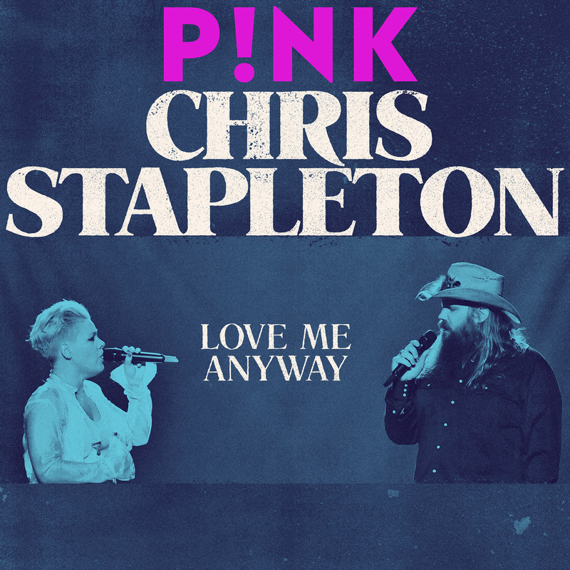 Art for Love Me Anyway by P!nk feat. Chris Stapleton