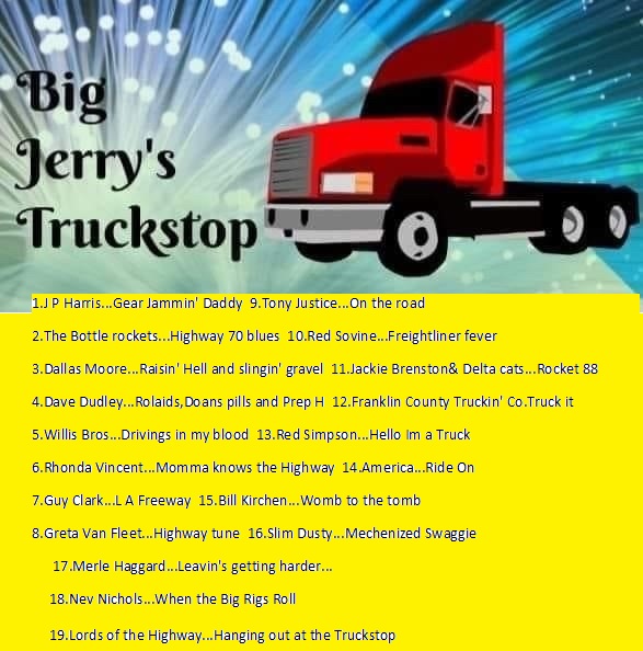 Art for Big jerrys Truckstop Radio show by Truckstop