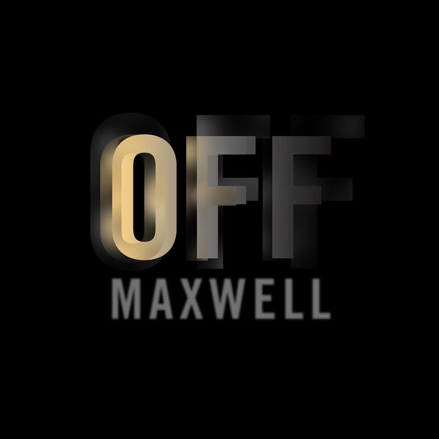 Art for OFF by Maxwell