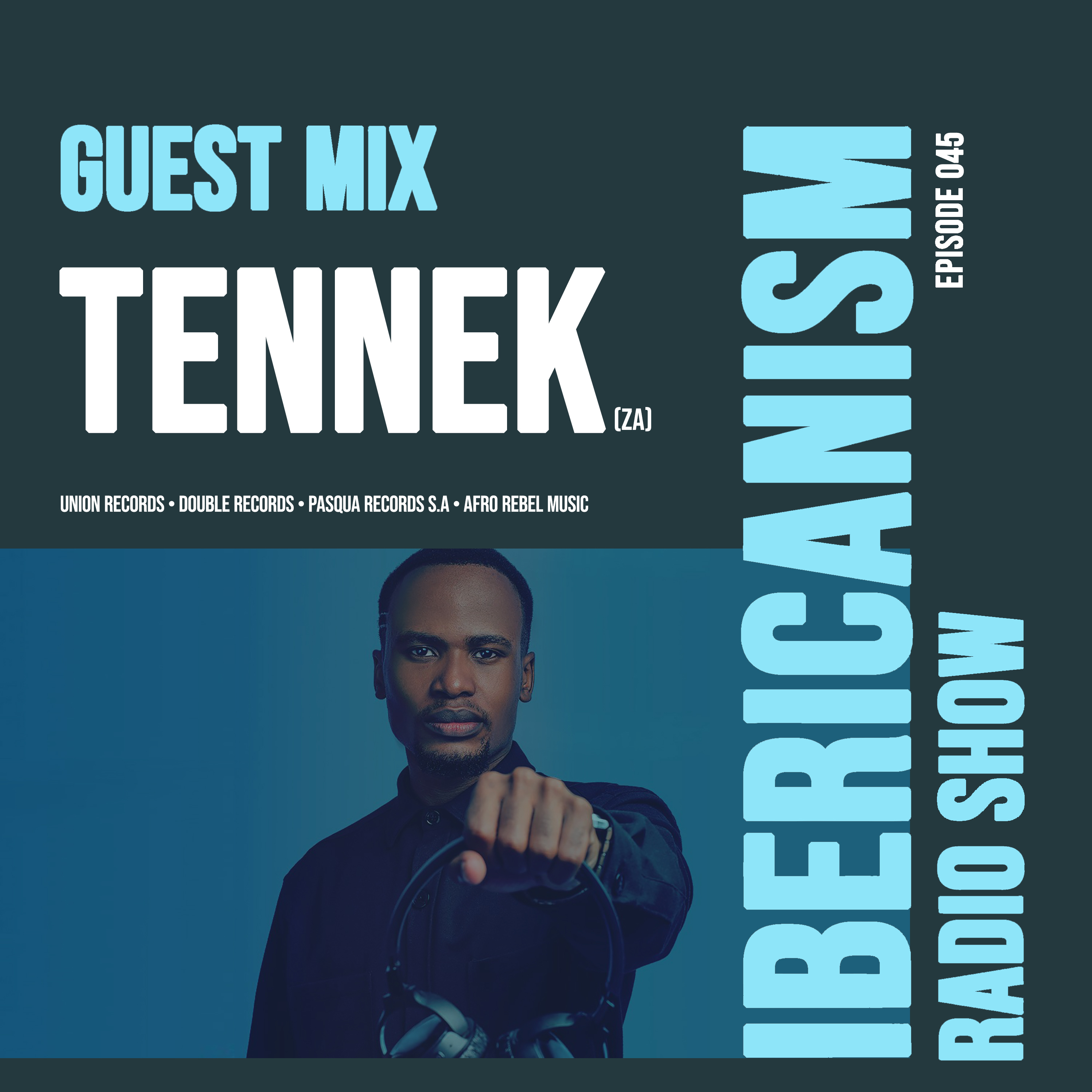 Art for Ibericanism Radio Show #45 w/ Guest Tennek  by  Jean-Philippe Pinto