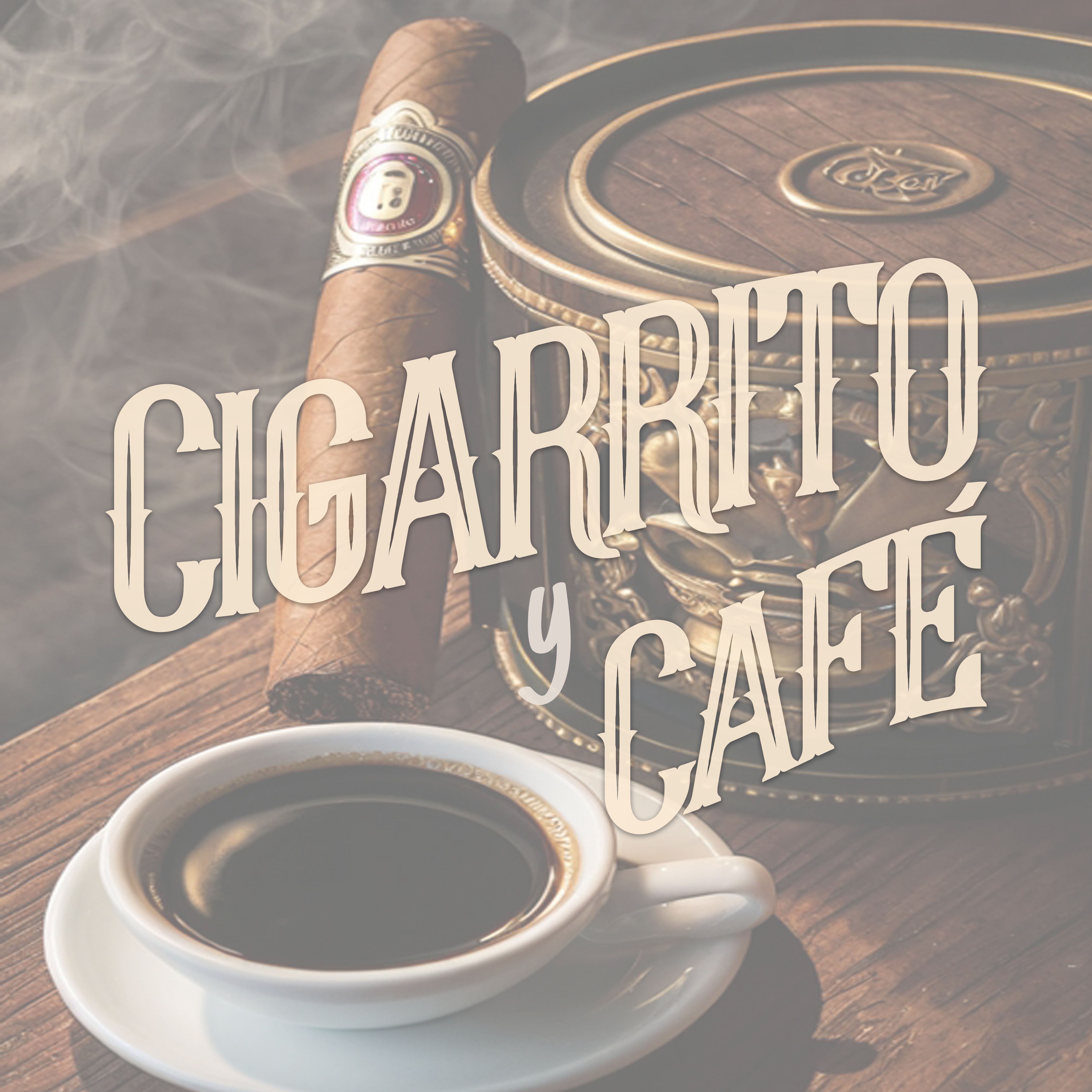 Artwork for CIGARRITO Y CAFE