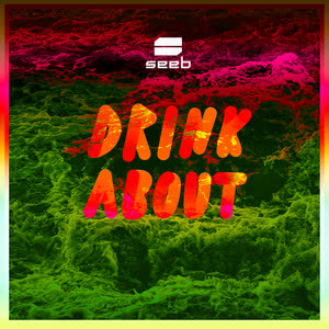 Art for Drink About - Wolfgang Wee & Markus Neby Remix by Seeb