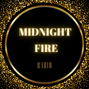 MIDNIGHT FIRE RADIO