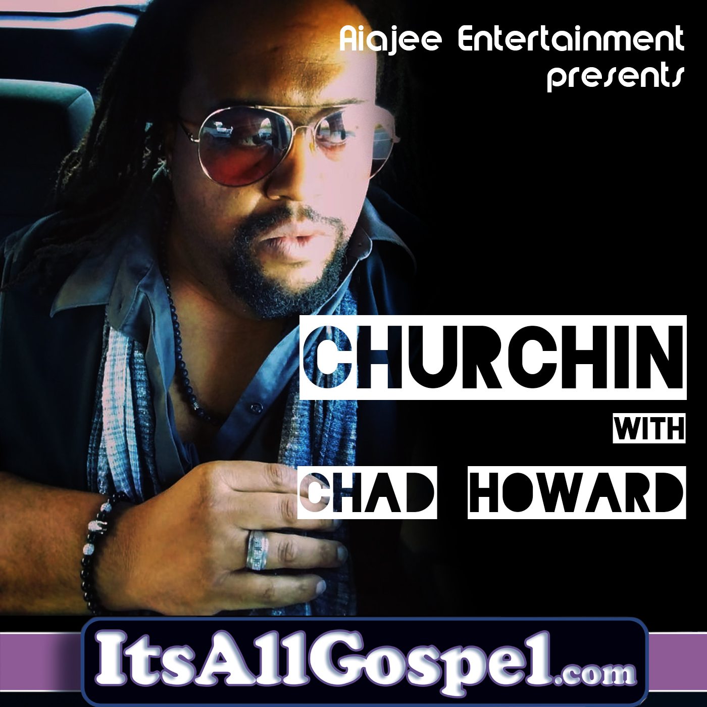Art for Churchin With Chad - Ask The Saviour by Chad Howard 2pm to 6pm cst daily on IAG Radio