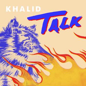 Art for Talk by Khalid