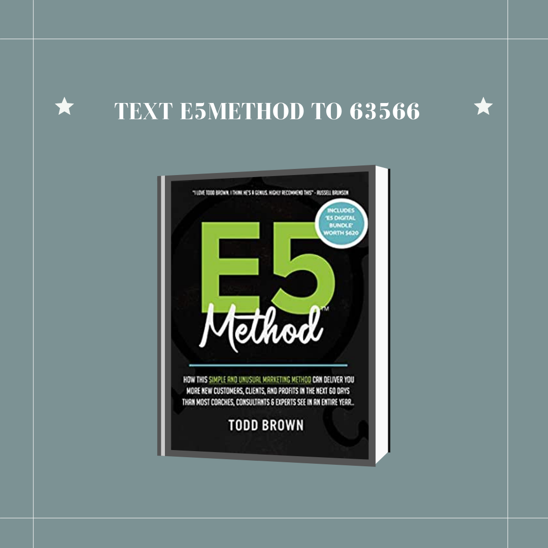 Art for E5METHOD3, Text e5method to 63566 by Marketing Funnel