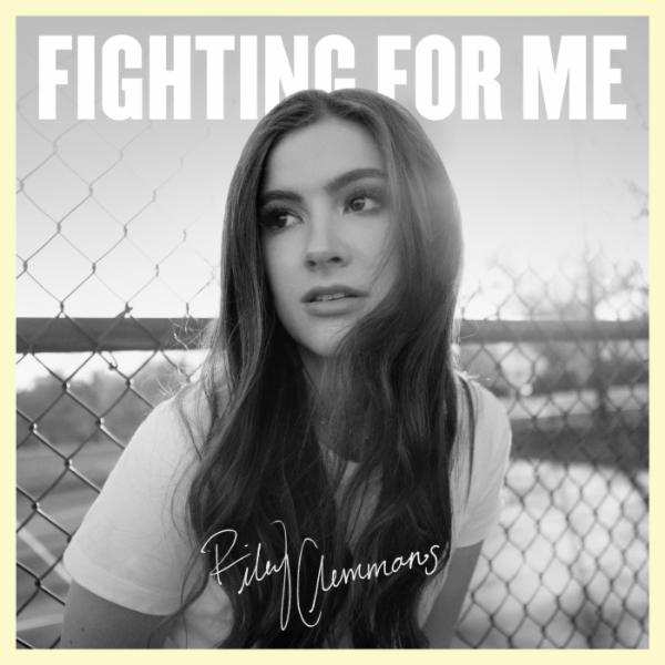 Art for Fighting For Me by Riley Clemmons