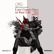 Art for Love Comes Once In Your Life (Dirty Disco & Matt Consola Mainroom Remix) by OMG Collective f./Janice Robinson