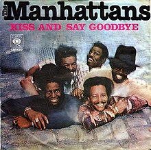 Art for Kiss and Say Goodbye by The Manhattans