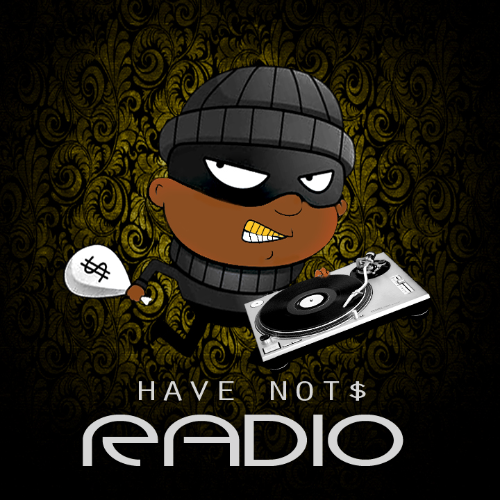 Art for Have Nots Radio 4 by Frog