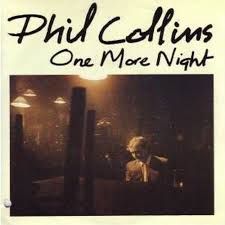 Art for ONE MORE NIGHT (RADIO EDIT) by PHIL COLLINS 