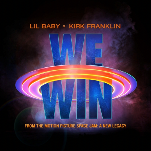 Art for We Win (Radio Edit) by Lil Baby & Kirk Franklin