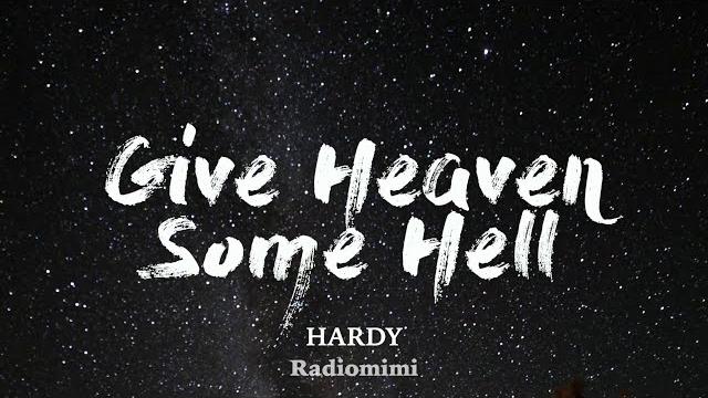 Art for Give Heaven Some Hell by HARDY
