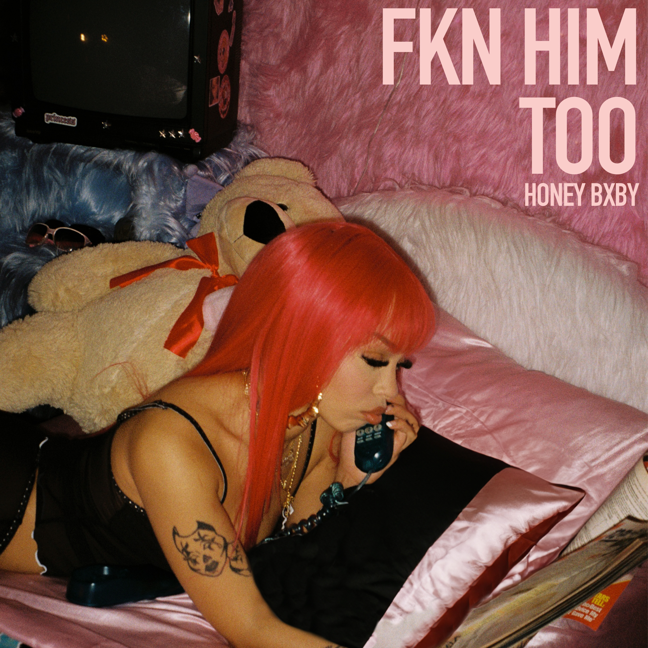 Art for Fkn Him Too (Intro Clean) by Honey Bxby