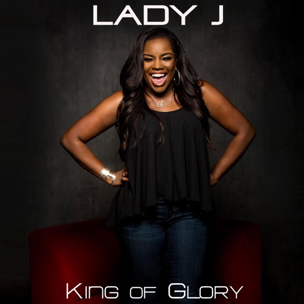 Art for King of Glory by Lady J