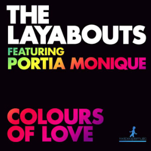 Art for Colours Of Love (The Layabouts Vocal Mix) by The Layabouts, Portia Monique