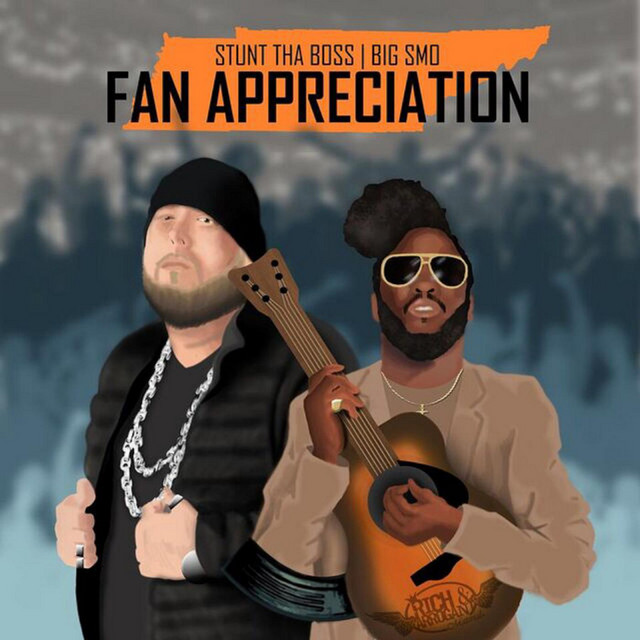 Art for Fan Appreciation Feat: Big Smo by Stunt Tha Boss