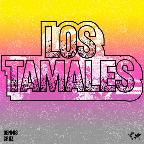 Art for Los Tamales by Dennis Cruz