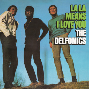 Art for La-La Means I Love You - Remastered by The Delfonics