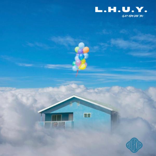 L.H.U.Y (LET HIM USE YA) album art