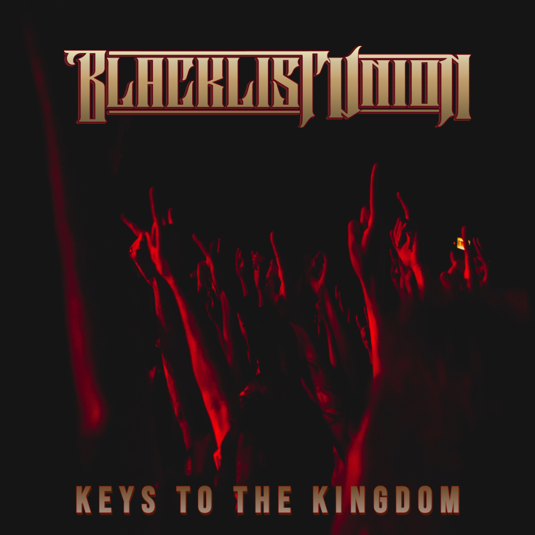 Art for Keys To The Kingdom by Blacklist Union