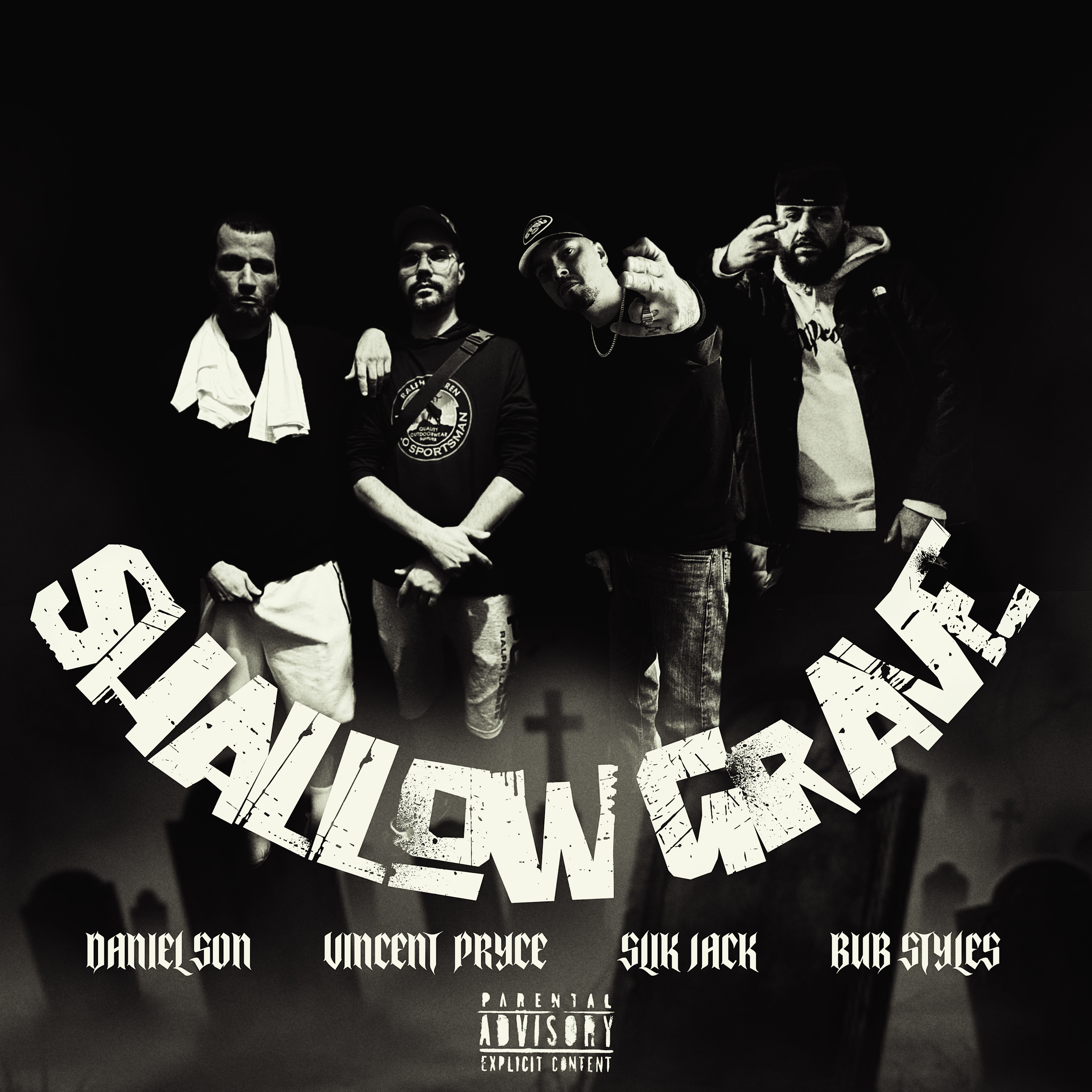 Artwork for Shallow Grave feat. Daniel Son Bub Styles