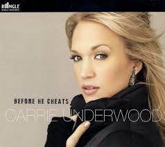Art for Before He Cheats by Carrie Underwood