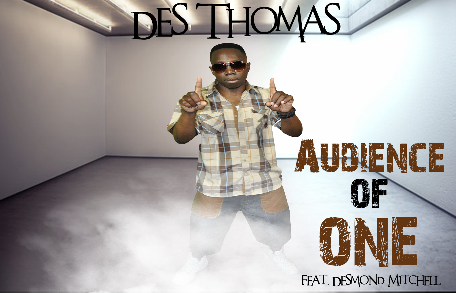 Art for Audience of One by Des Thomas feat. Desmond Mitchell