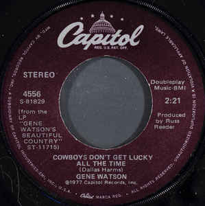 Art for Cowboys Don't Get Lucky All the Time by Gene Watson