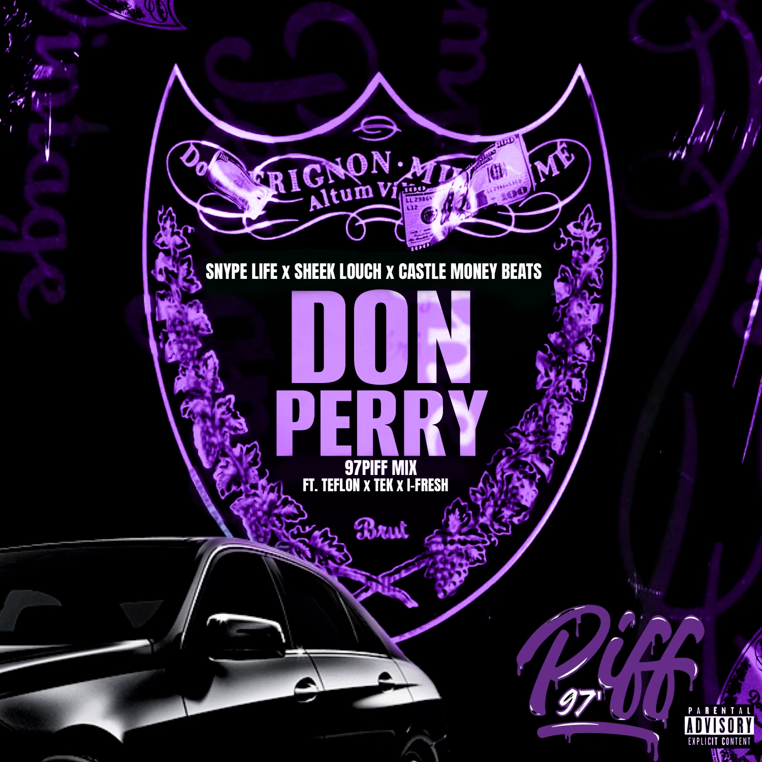 Art for Don Perry feat. Teflon, Tek & I-Fresh by Snype Life, Sheek Louch & Castle Money Beats