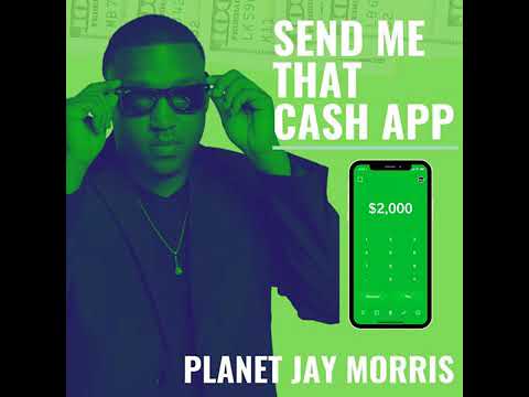 Art for Send Me That Cashapp by Jay Morris